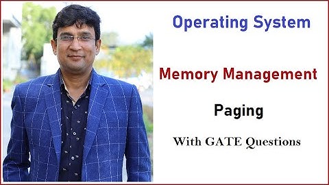Paging in Memory Management - Basics  and GATE Questions