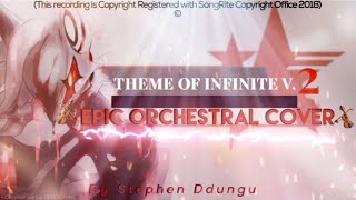 "Theme Of Infinite v2" - Sonic Forces | Epic Orchestral Cover - By Stephen Ddungu chords