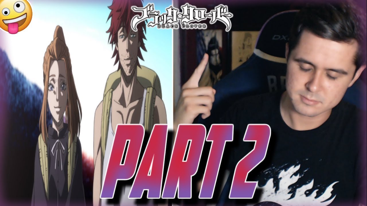  Fanzell Part 2 Black Clover Ep 56 Live Reaction YouTube