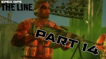 Spec Ops: The Line CHAPTER 14 - 