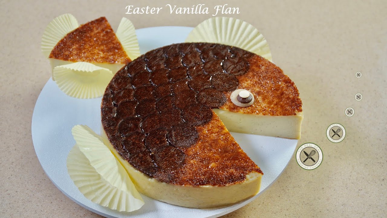 Easter Vanilla Flan Bruno Albouze The Real Deal Youtube