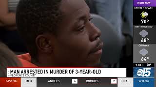 Man arrested in murder of 3-year-old Florence Co. child denied bond