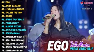 Della Monica 'EGO,ANAK LANANG' Pargoy Ambyar | Akhtar Music Terbaru 2024