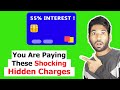 Shocking Credit Card HIDDEN CHARGES You Are Secretly Paying