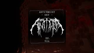 22 - Sin - ANTITHEIST OST