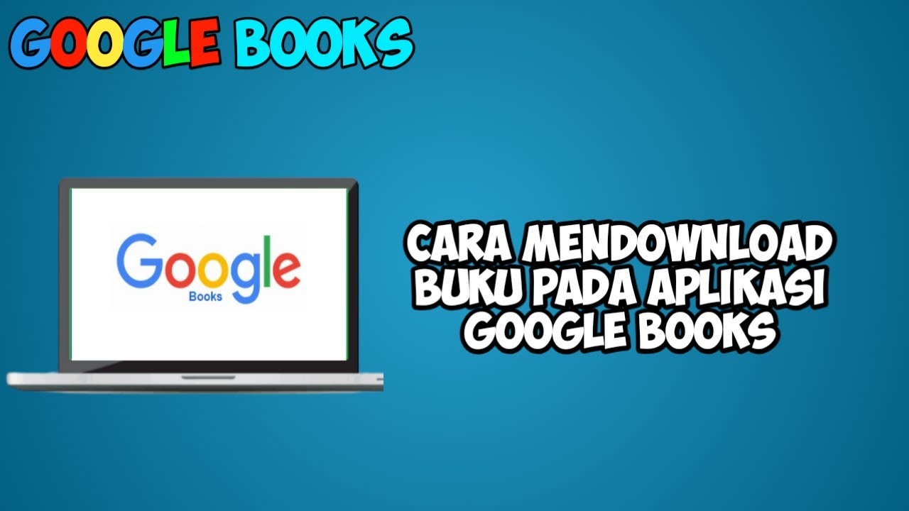 CARA MENDOWNLOAD BUKU PADA APLIKASI GOOGLE BOOKS - YouTube