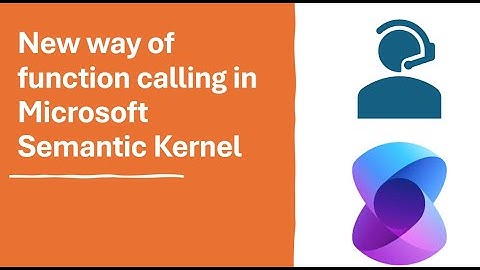 New Function Calling in Semantic Kernel