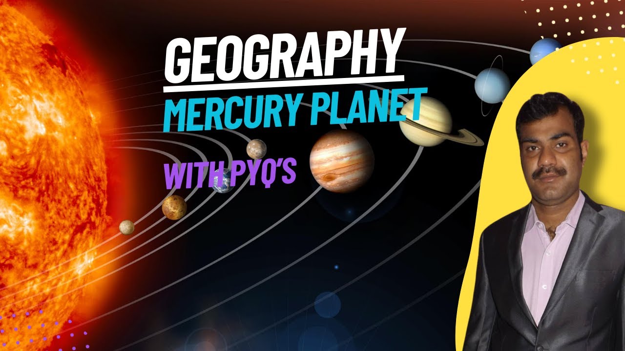Mercury – The Closest Planet to the Sun | PYQs Solved - YouTube
