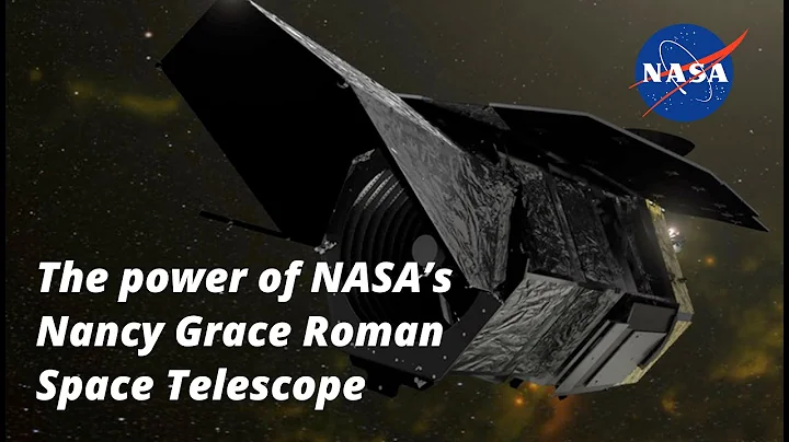 Demonstrates the Power of NASAs Nancy Grace Roman ...