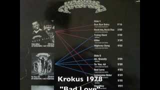 RAREST KROKUS: &quot;Bad Love&quot; 1978