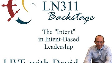 The "Intent" in Intent-Based Leadership (311) - LIVE Conversation with David Marquet