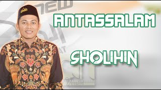 ANTASSALAM - Voc. Sholihin - Majelis Pemuda Bersholawat Attaufiq