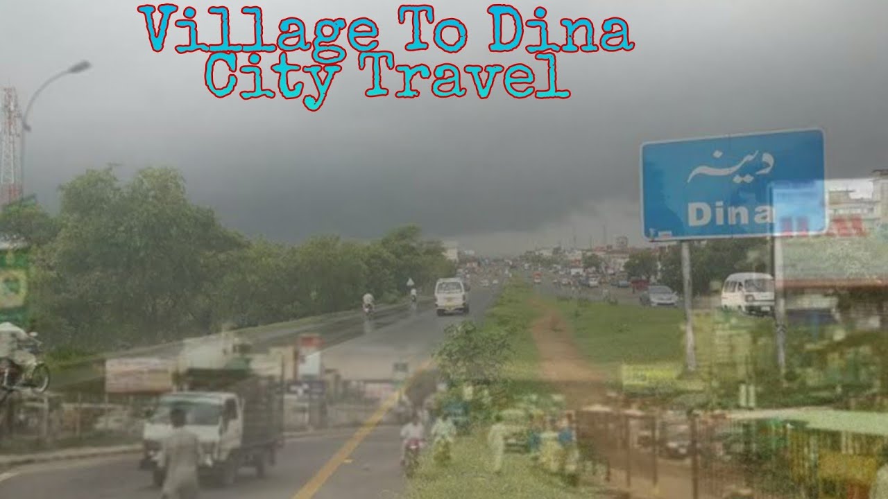 Village To Dina City Travel | Mirza Shoaib Vlogs