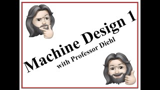 F21 ME370 Class 12 Safety Factor and Design Factor Introduction