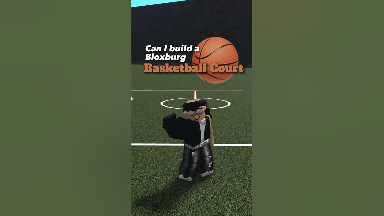 bloxburg basketball YouTube