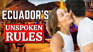 Ecuador DO’s and DON’TS - What You NEED To Know Before Coming
