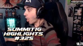 Summit1G Stream Highlights #325