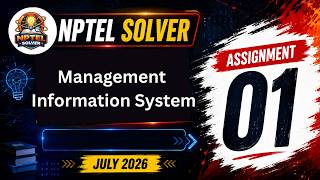 Management Information System Week 1 || NPTEL ANSWERS || NPTEL 2026 #nptel #nptel2026 #nptelsolver