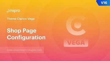 Shop Page Configuration | Clarico Vega V16