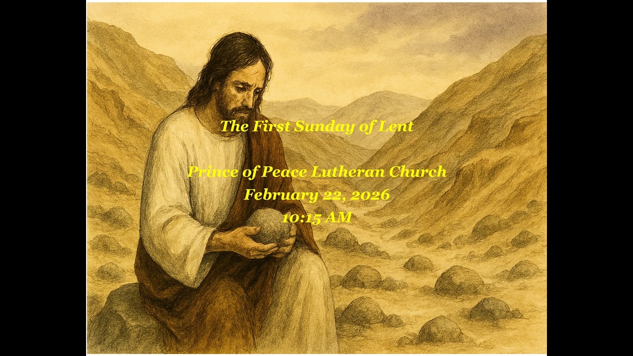 The First Sunday of Lent - February 22, 2026 at 10:15 AM