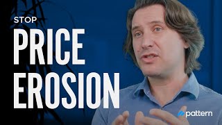 I'm Facing Price Erosion | Pattern