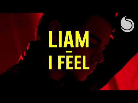 Liam - I Feel (Official Lyric Video)
