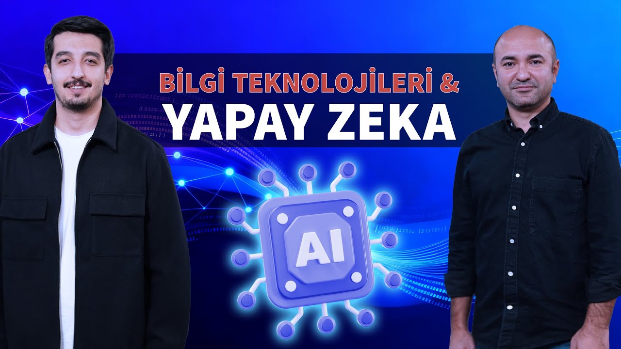Bilgi Teknolojileri & Yapay Zeka | Yapay Zeka Serisi #6 | DenizBank ...