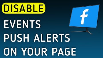 How To Disable Events Push Notifications On Your Page On Facebook On PC (New Update)