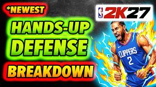 2K Made a BIG Change to Hands Up Defense in NBA 2K27
