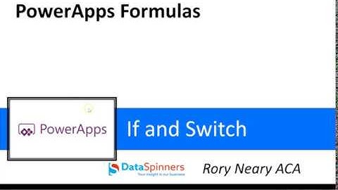 PowerApps Formulas If and Switch Functions