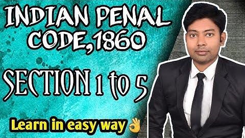 Section 1 to 5 || IPC || Chapter-1 || Indian Penal Code 1860