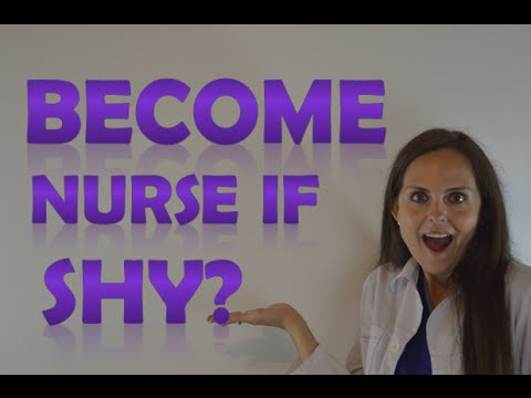 Can I Be A Nurse If I'm Shy?