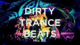 Dirty Trance Beats