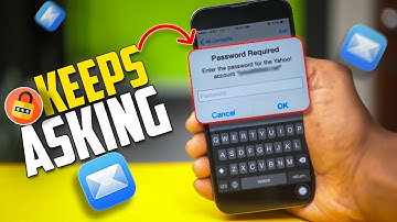 iPhone Keeps Asking for Email Password on iPhone |