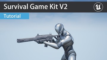 Survival Game Kit V2 (Adding Range Weapons)