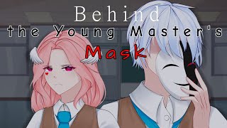 Behind the Young Master's Mask ORIGINAL GCMM [FULL MOVIE] // by: LU Thea