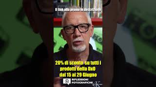 Su tutti i prodotti della Dxo uno sconto in promo del 20% dal 15 al 29 Giugno #dxo