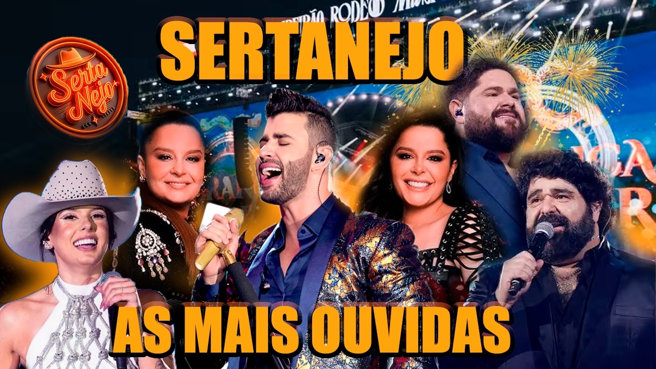 AS MAIS TOCADAS 2026 | PLAYLIST SERTANEJO (TOP DO ANO)