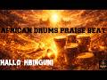 AFRICAN DRUMS PRAISE BEAT Sherehe Ya Sifa Na Shangwe Praise Instrumental 2026