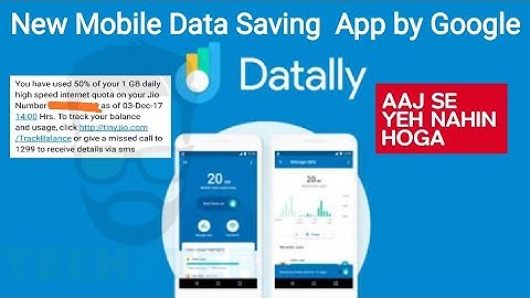 Google Datally App | New Mobile Data Saving & WiFi App by Google