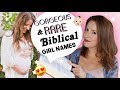 11 UNIQUE Biblical Baby Girl Names You'll Fall in Love with :)