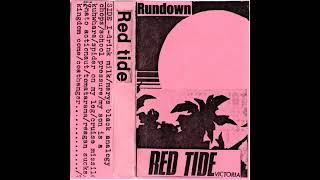 Red Tide  - Rundown