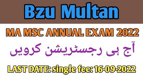 Ma Msc Annual Exam 2022 registration Schedule Bzu Multan ||  ma msc annual exam 2022