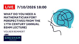 What Do You Need a Mathematician For? Perspectives from the 17th Century - Volker Remmert