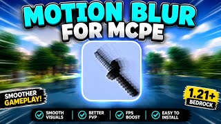 Get Smoother PvP in MCPE 1.21 with this Motion Blur! 🎮