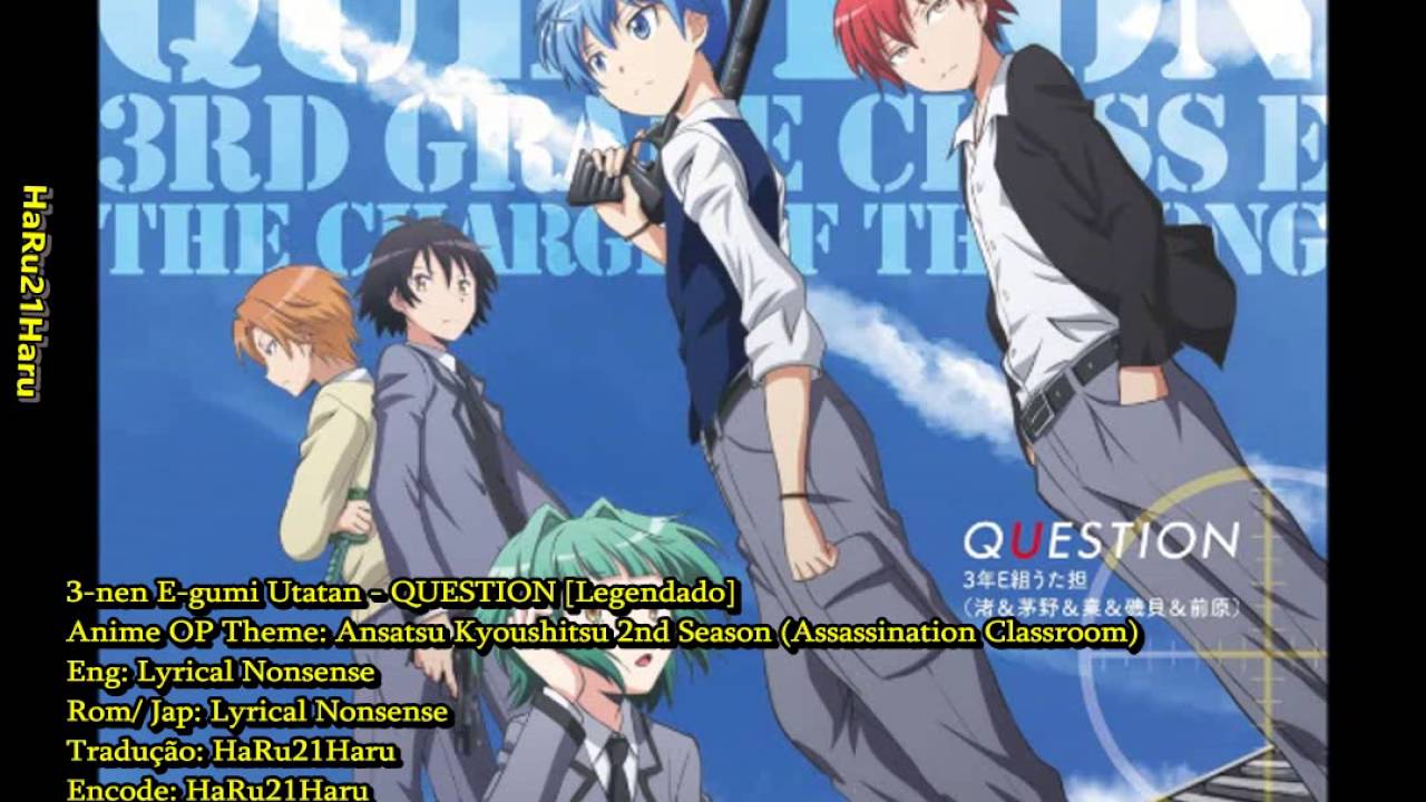 Ansatsu Kyoushitsu 2nd Season - Dublado - Assassination Classroom