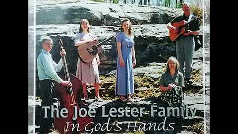 He Is Everything   The Joe Lester Family
