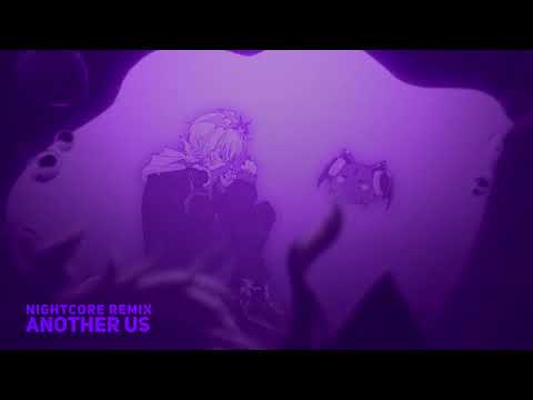 『Another Us - Nightcore Mix』 XANDER Original 【lucid ☁️】