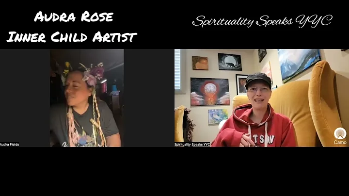 Eps. 10 - INTERVIEW with Audra Rose, Inner Child A...