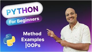 14.5.4 Methods' Examples | 14.OOPs | Python for beginners